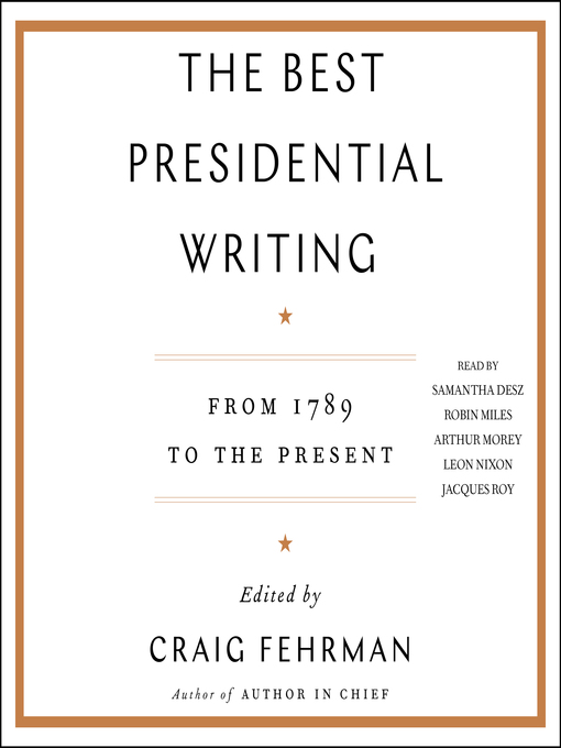 Title details for The Best Presidential Writing by Craig Fehrman - Wait list